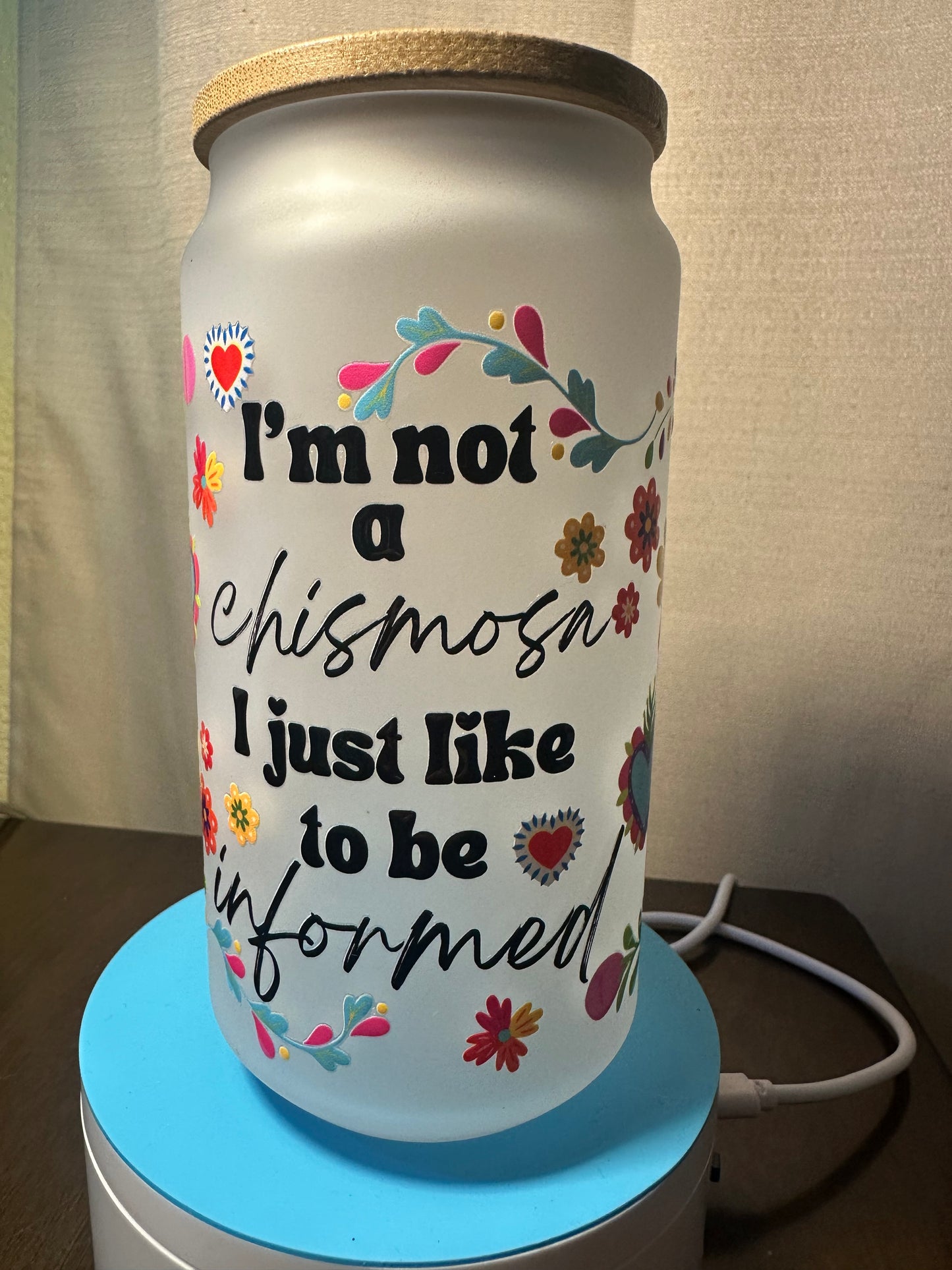 Chismosa Glass